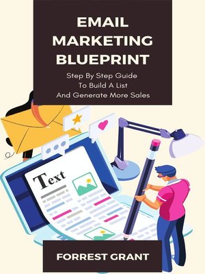 cover image of Email Marketing Blueprint--Step by Step Guide to Convert Leads and Generate More Sales
